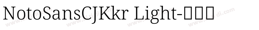 NotoSansCJKkr Light字体转换